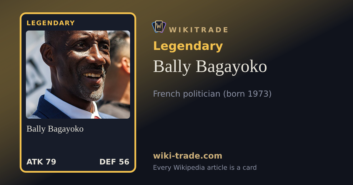 Bally Bagayoko — Legendary card