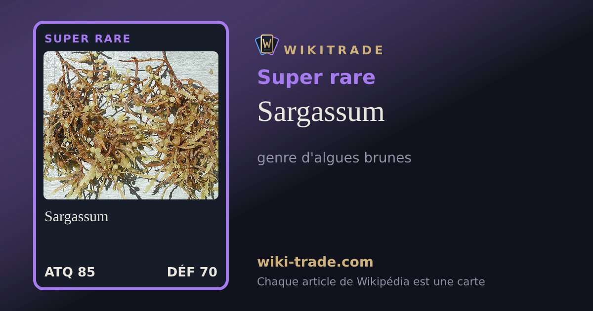 Sargassum — carte Super rare