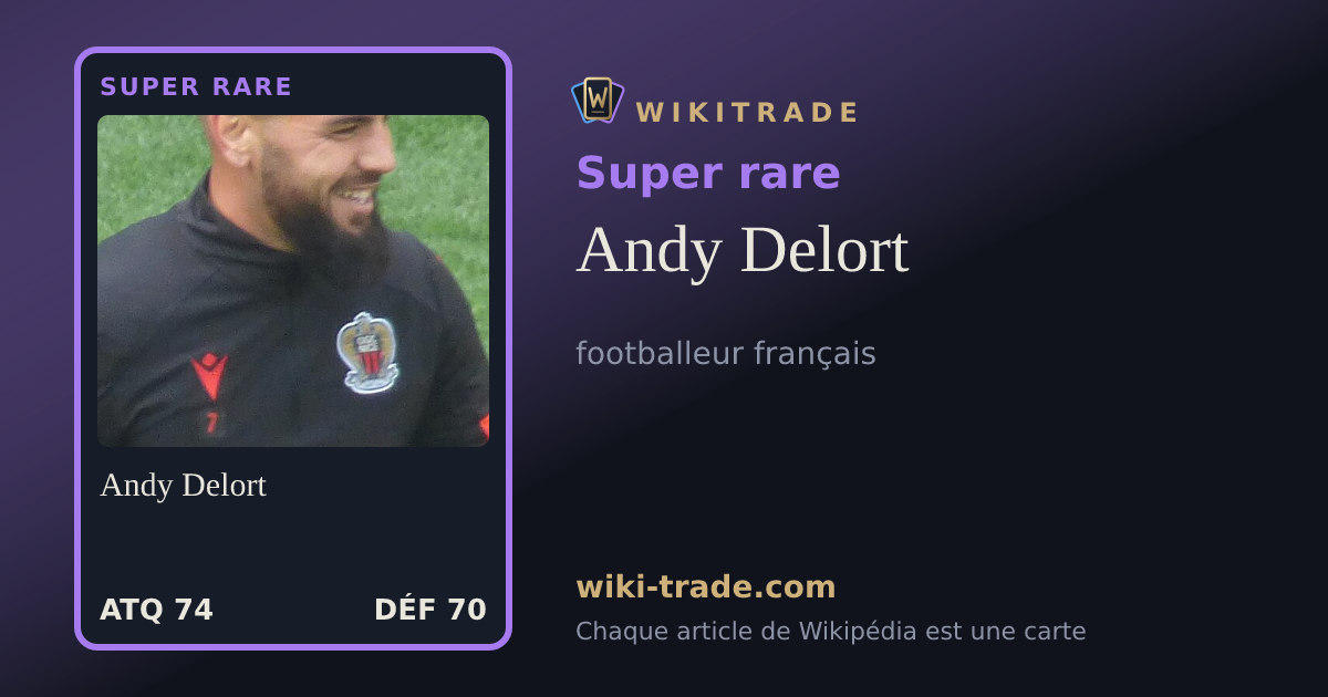 Andy Delort — carte Super rare