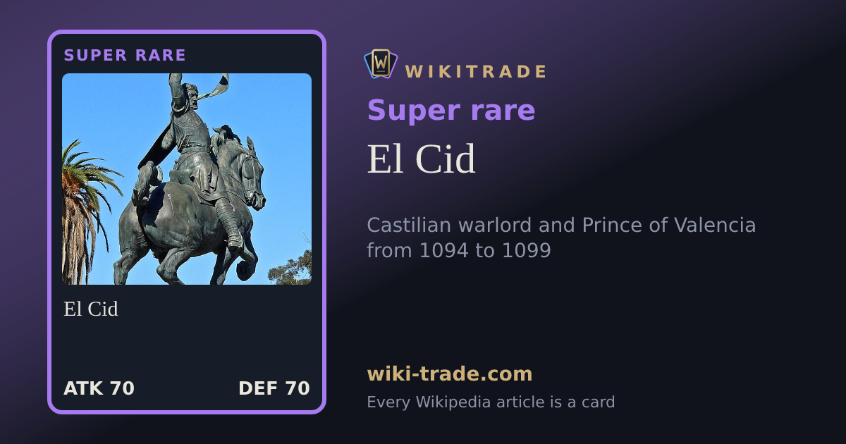 El Cid — Super rare card