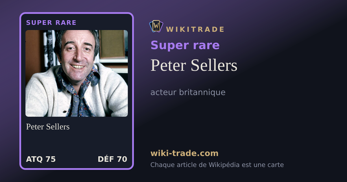 Peter Sellers — carte Super rare