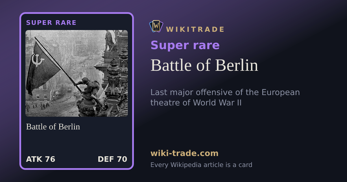 Battle of Berlin — Super rare card