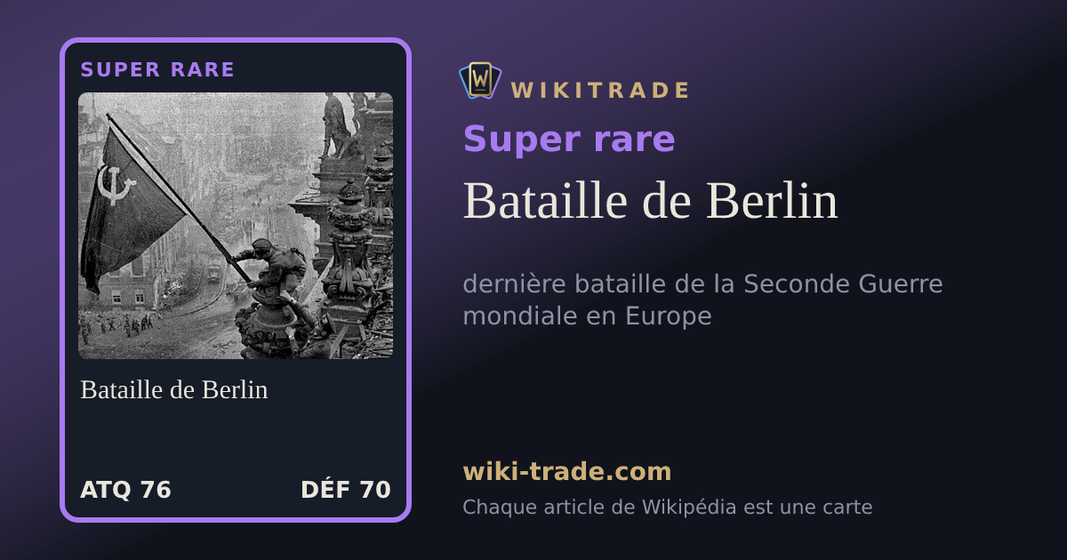 Bataille de Berlin — carte Super rare