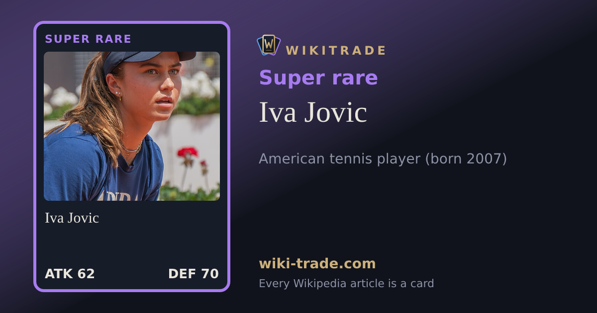 Iva Jovic — Super rare card