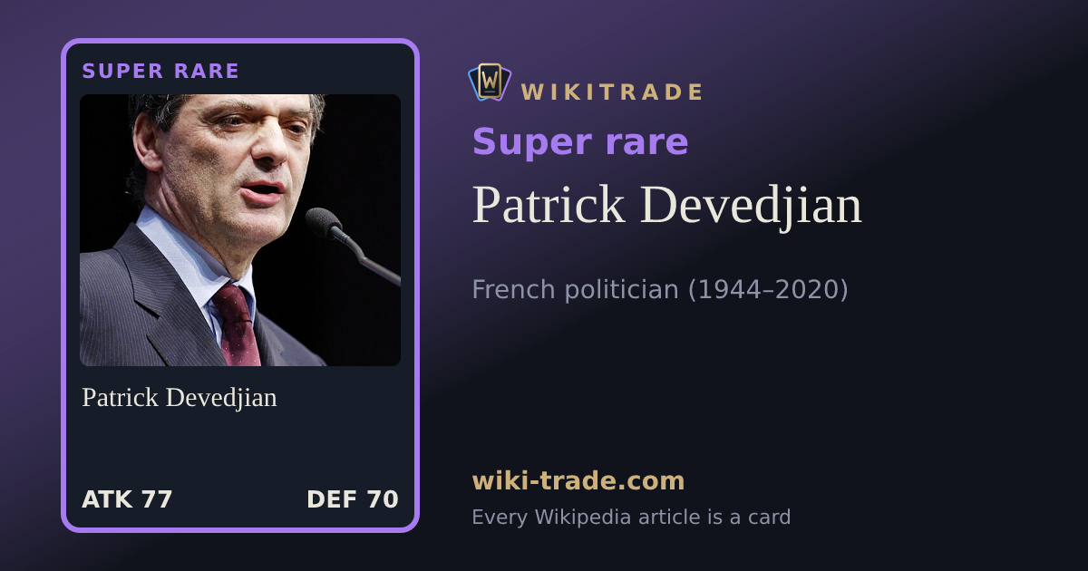Patrick Devedjian — Super rare card
