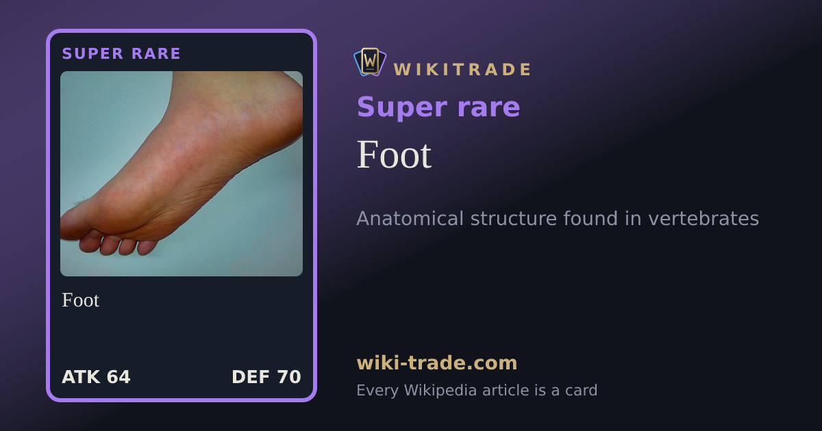 Foot — Super rare card