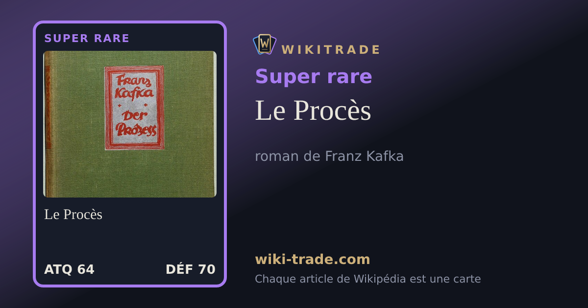 Le Procès — carte Super rare