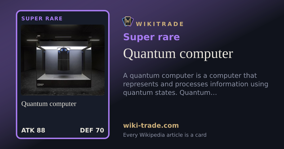 Quantum computer — Super rare card