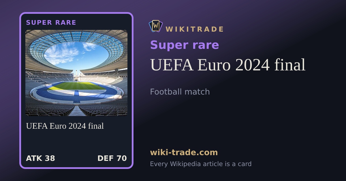 UEFA Euro 2024 final — Super rare card