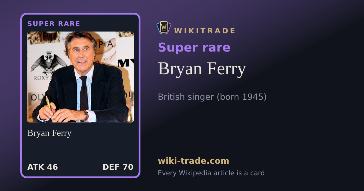 Bryan Ferry — Super rare card