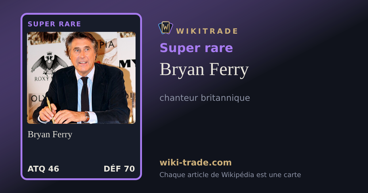 Bryan Ferry — carte Super rare