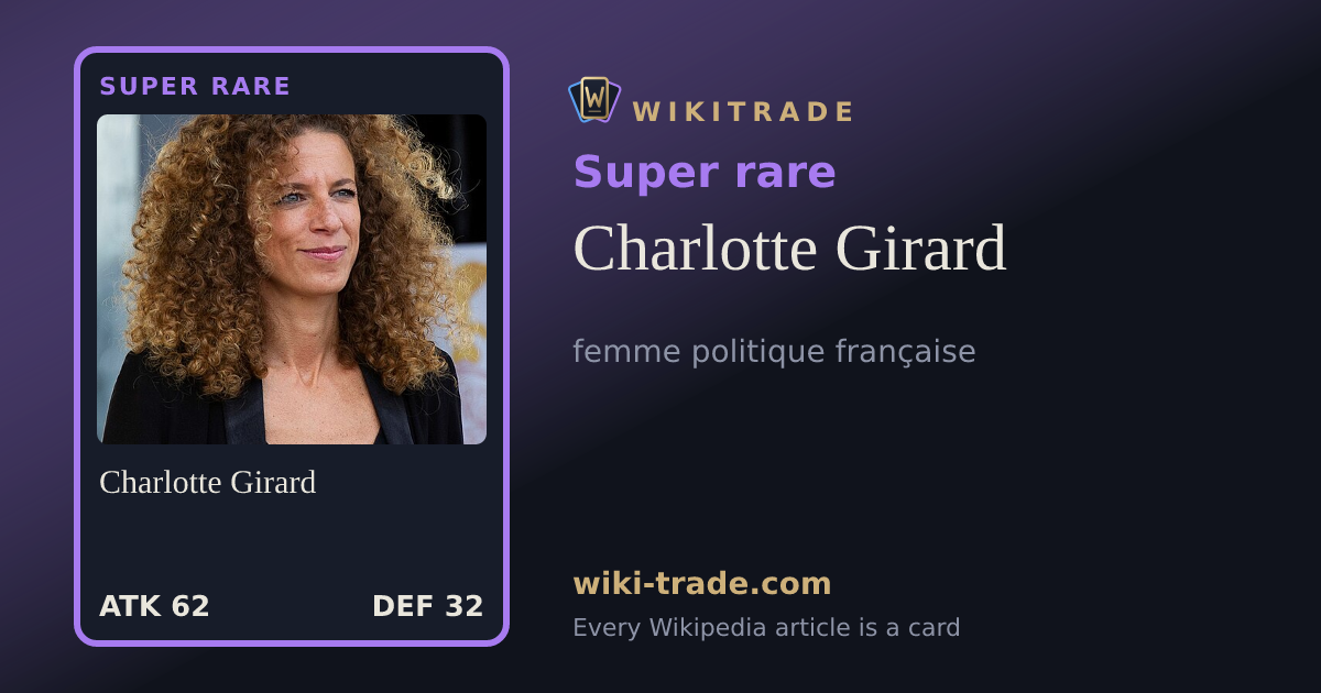 Charlotte Girard — Super rare card