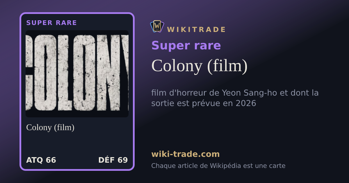 Colony (film) — carte Super rare