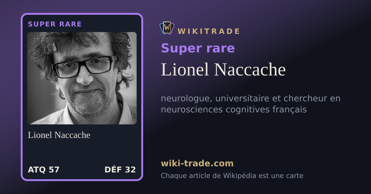 Lionel Naccache — carte Super rare