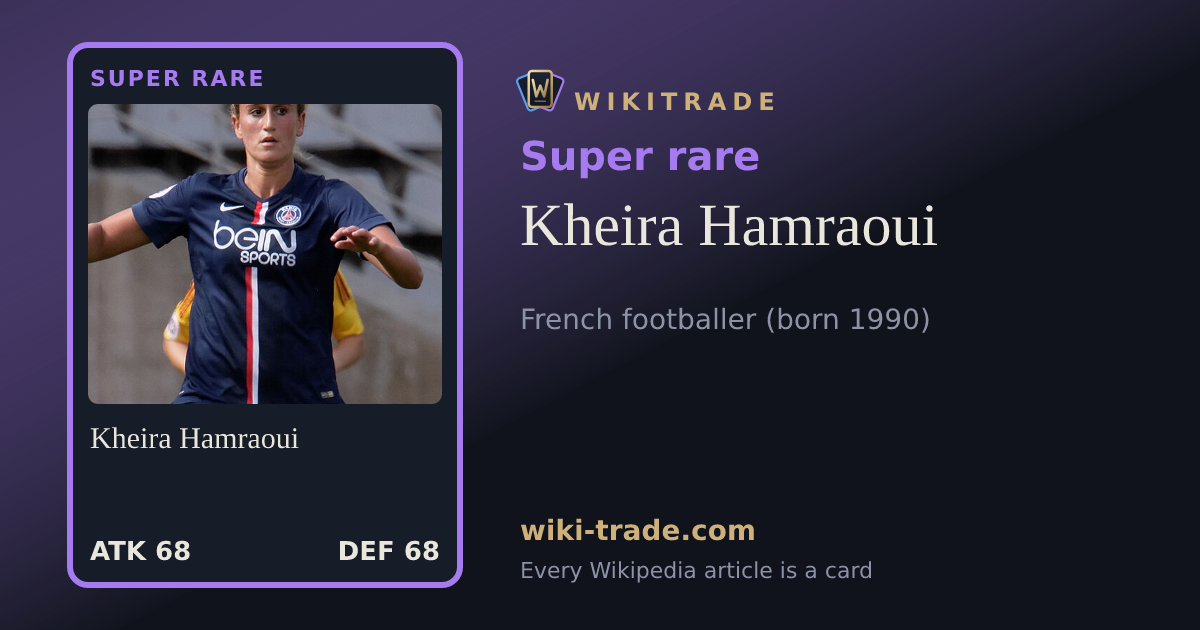 Kheira Hamraoui — Super rare card