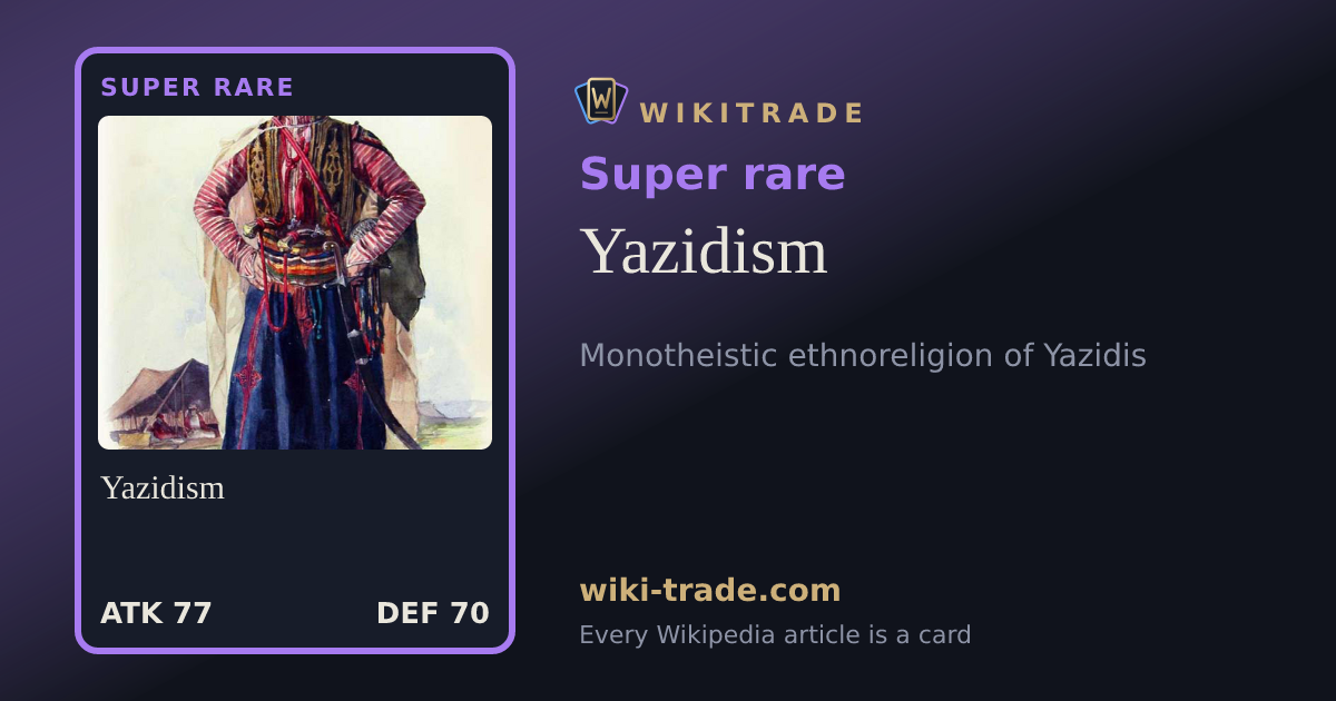 Yazidism — Super rare card