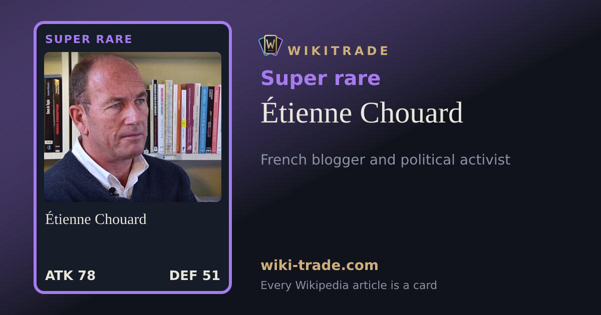 Étienne Chouard — Super rare card