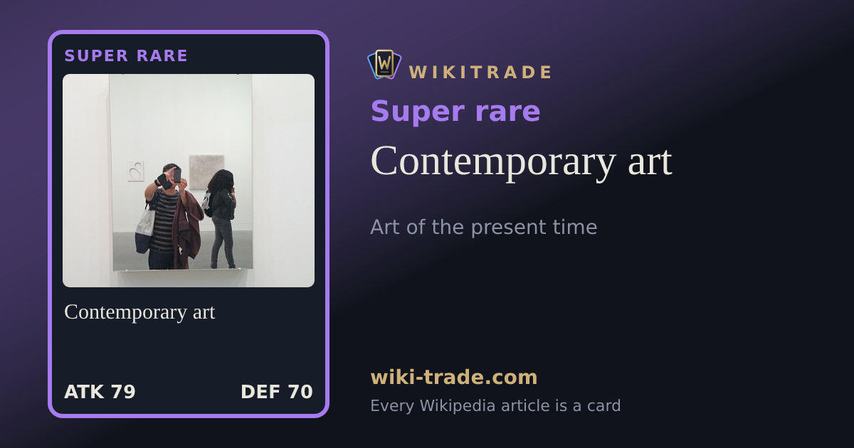 Contemporary art — Super rare card