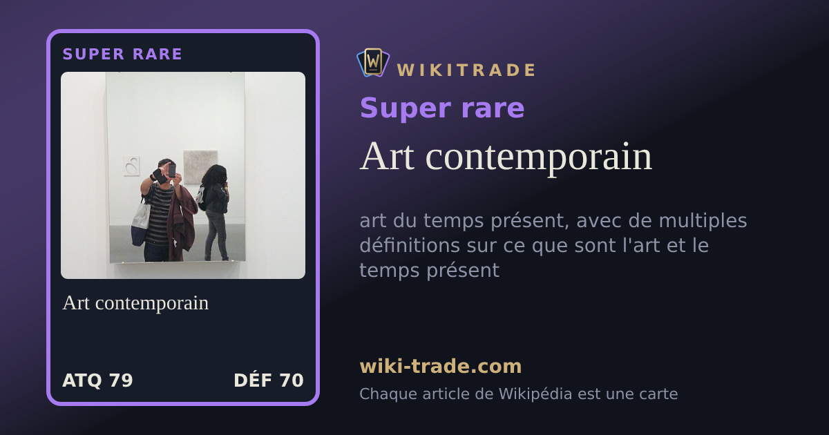 Art contemporain — carte Super rare