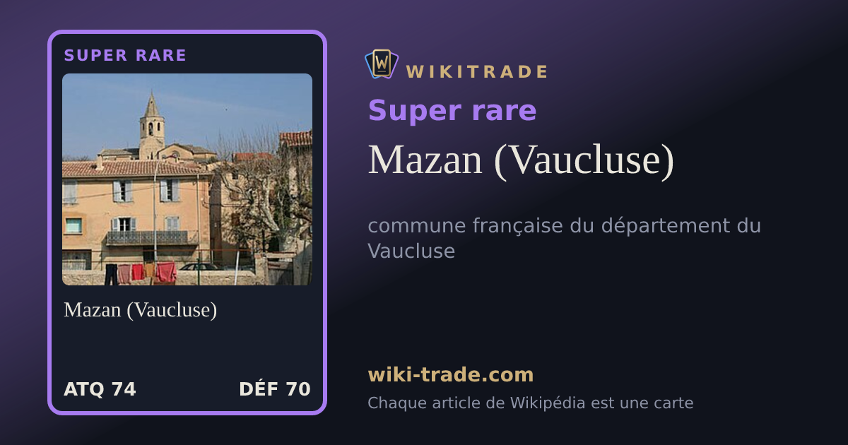 Mazan (Vaucluse) — carte Super rare