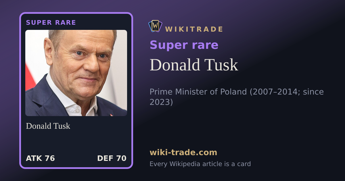 Donald Tusk — Super rare card