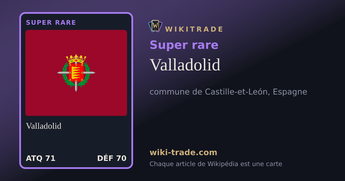 Valladolid — carte Super rare