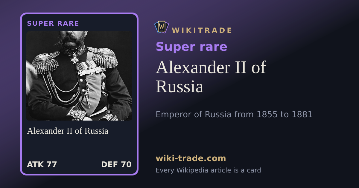 Alexander II of Russia — Super rare card