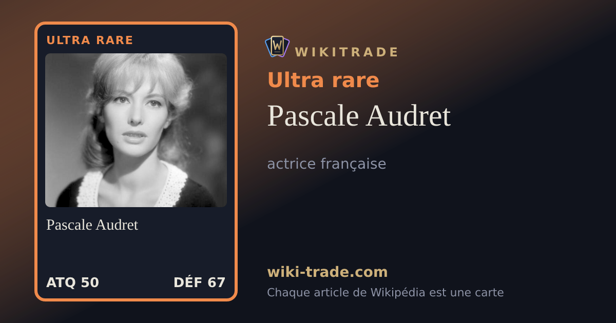 Pascale Audret — carte Ultra rare
