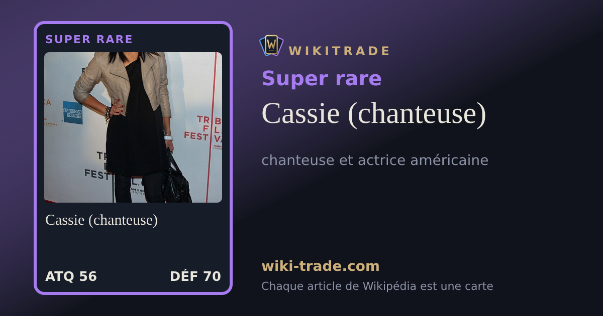 Cassie (chanteuse) — carte Super rare