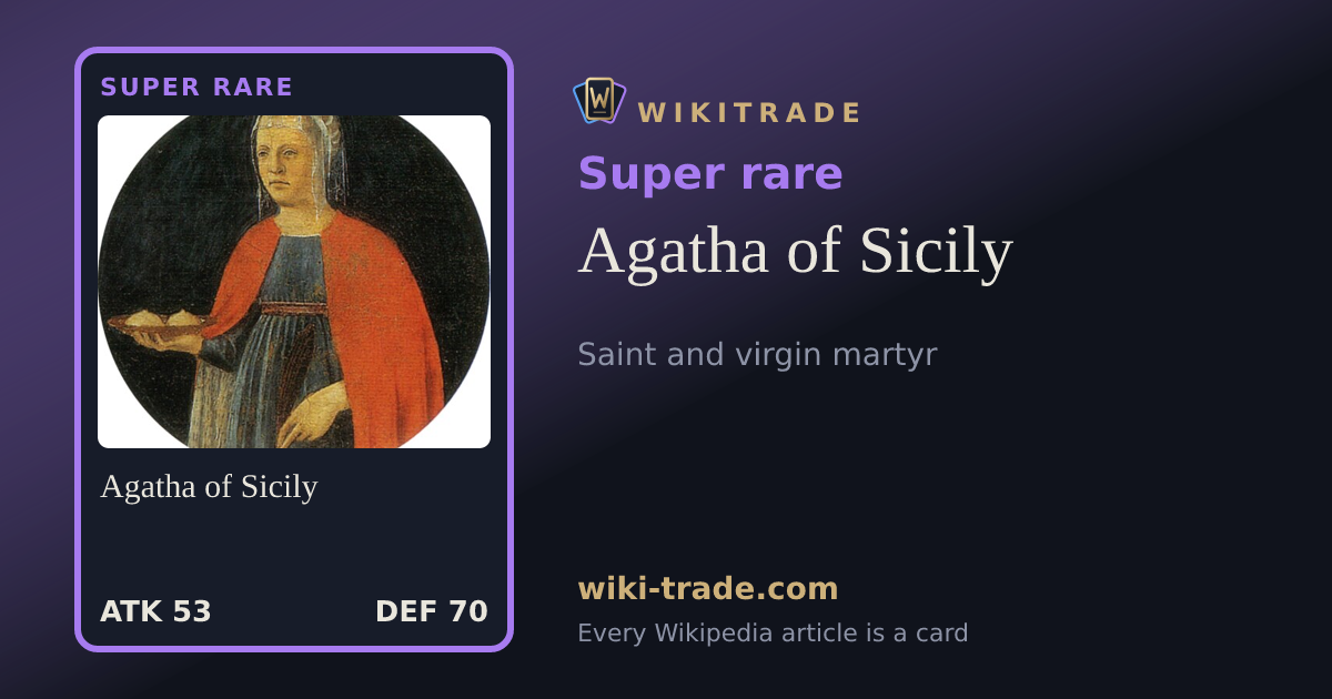 Agatha of Sicily — Super rare card