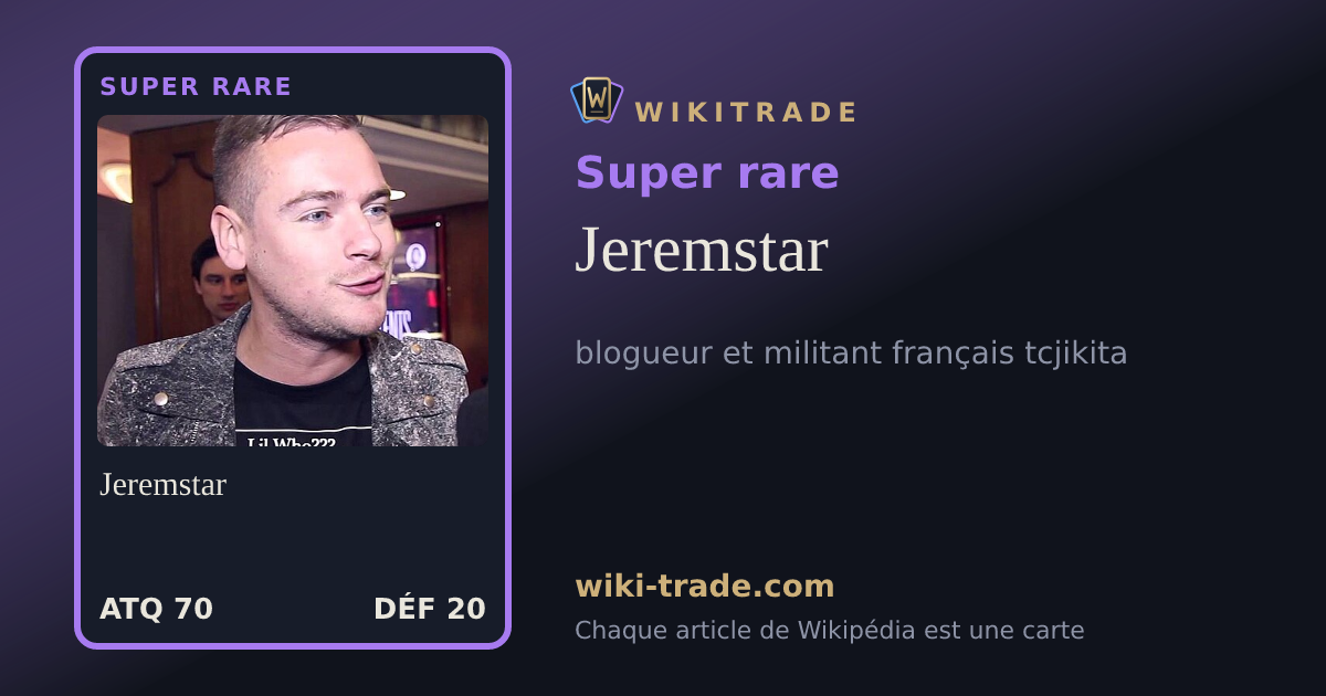 Jeremstar — carte Super rare