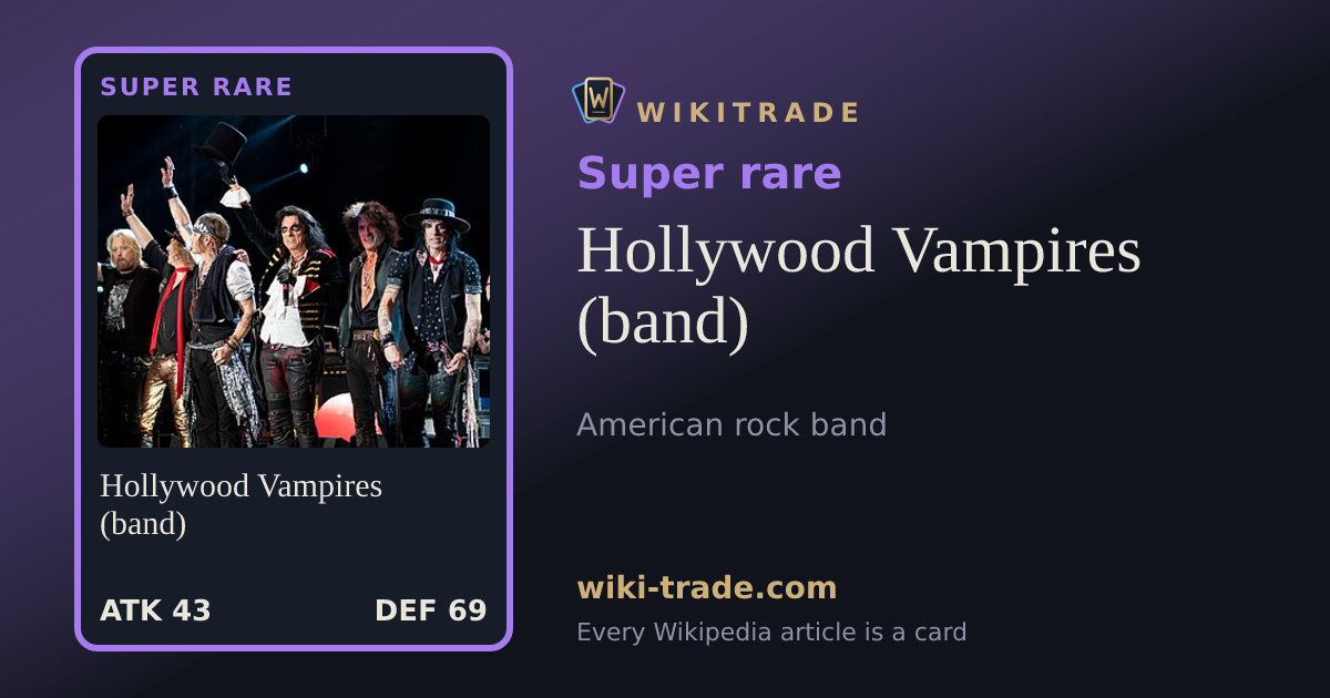 Hollywood Vampires (band) — Super rare card