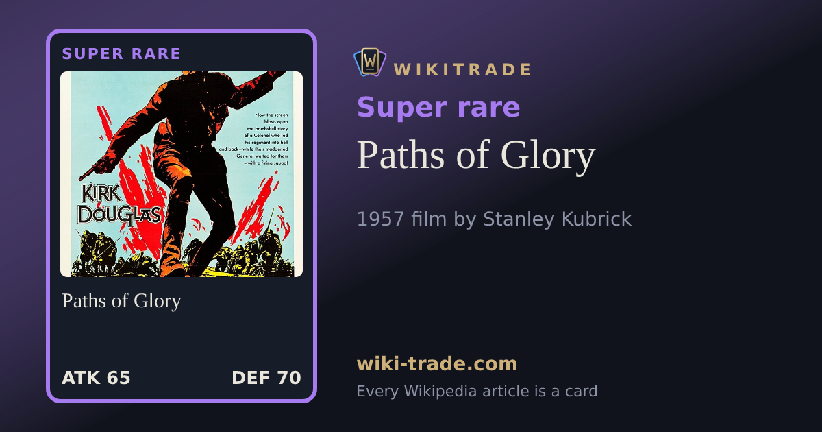 Paths of Glory — Super rare card