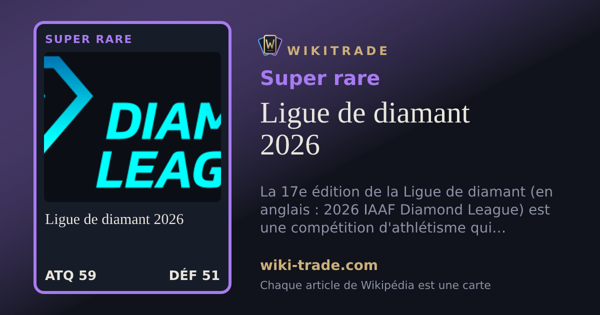 Ligue de diamant 2026 — carte Super rare