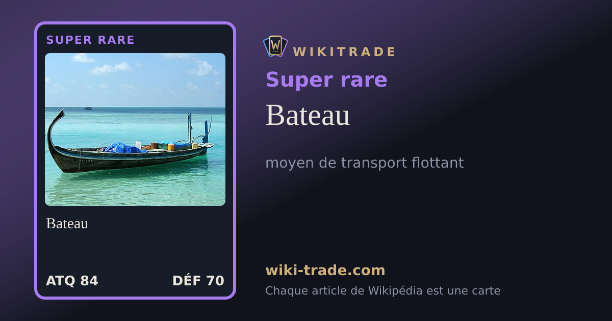 Bateau — carte Super rare