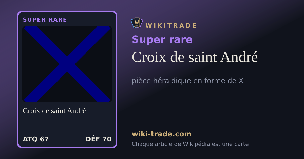 Croix de saint André — carte Super rare