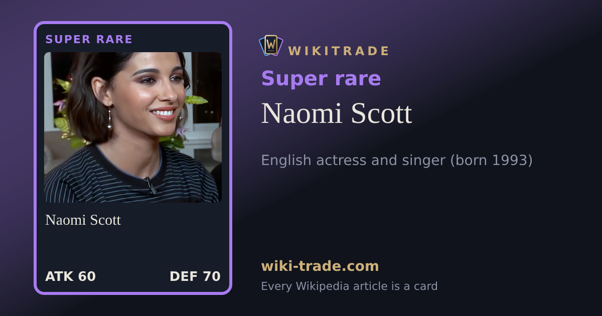 Naomi Scott — Super rare card