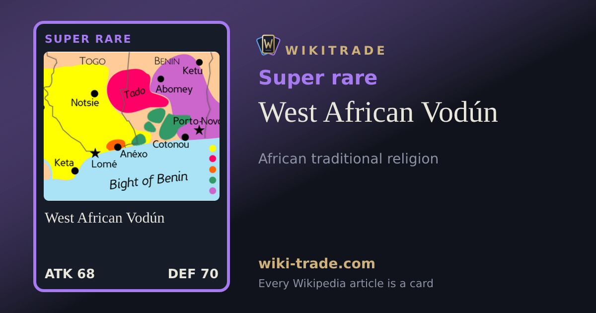 West African Vodún — Super rare card