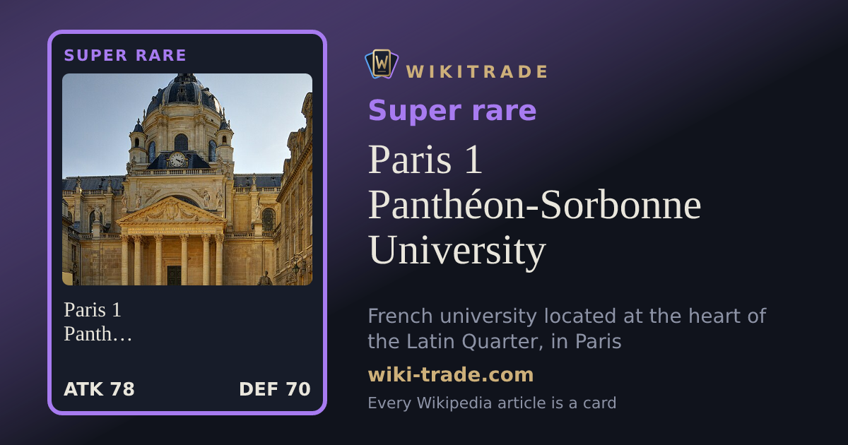Paris 1 Panthéon-Sorbonne University — Super rare card