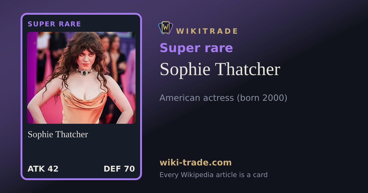 Sophie Thatcher — Super rare card