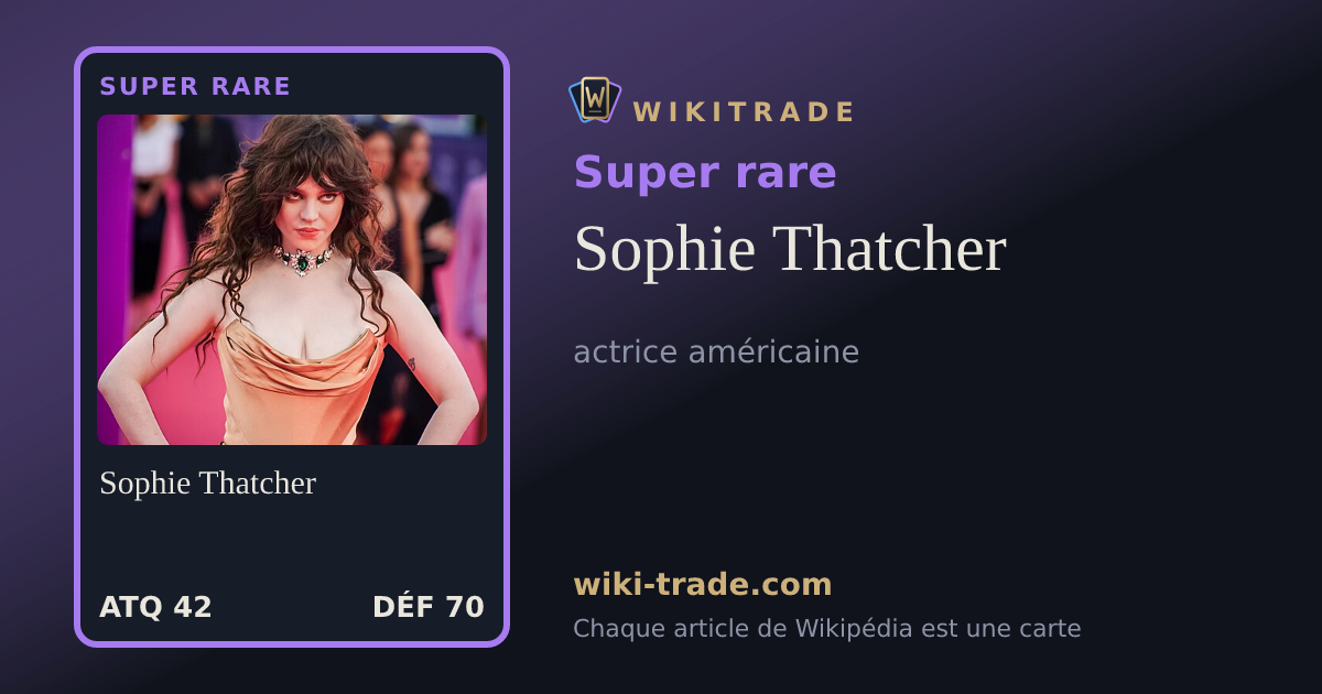 Sophie Thatcher — carte Super rare