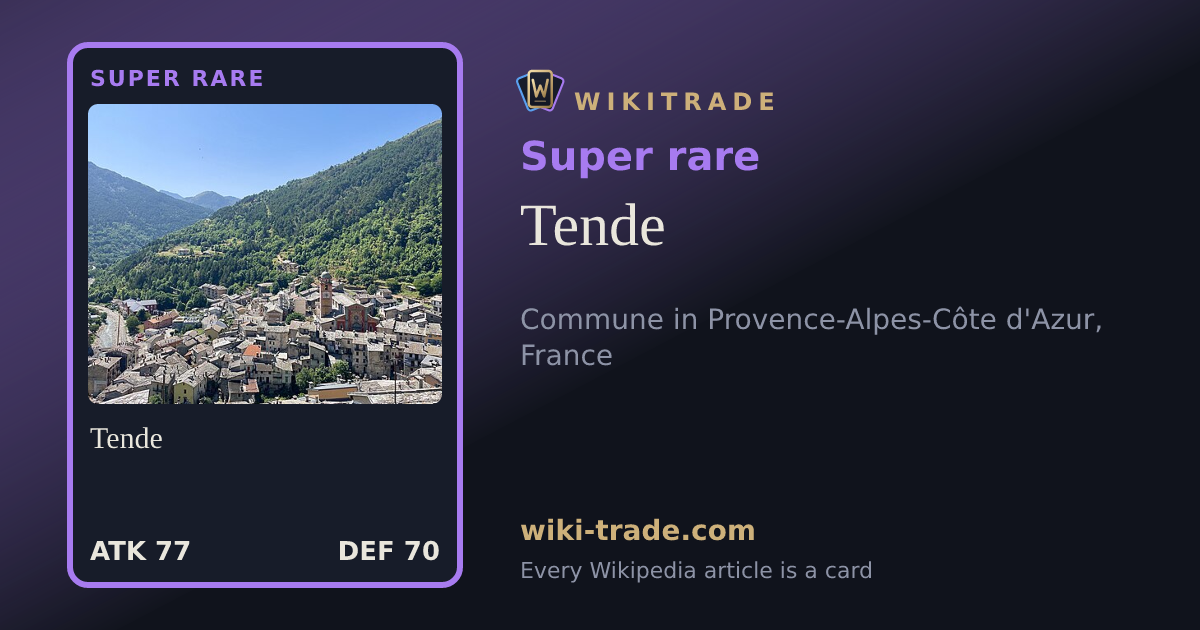 Tende — Super rare card