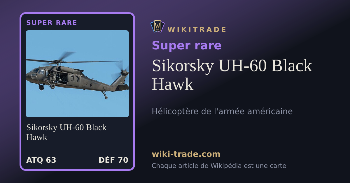 Sikorsky UH-60 Black Hawk — carte Super rare