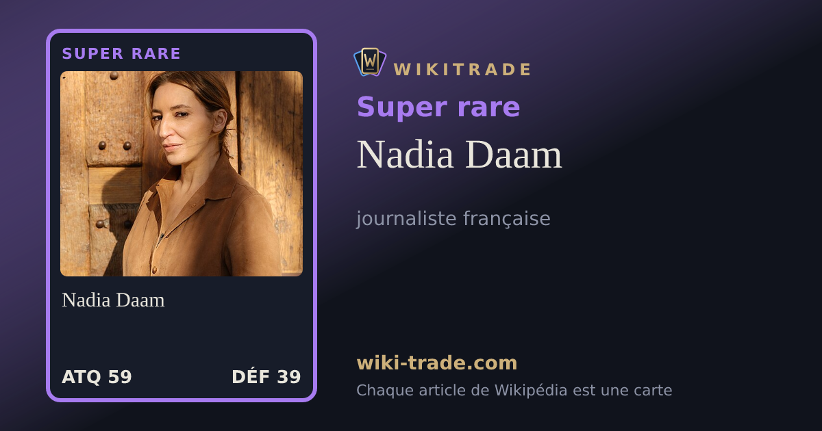 Nadia Daam — carte Super rare