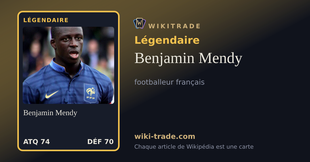 Benjamin Mendy — carte Légendaire