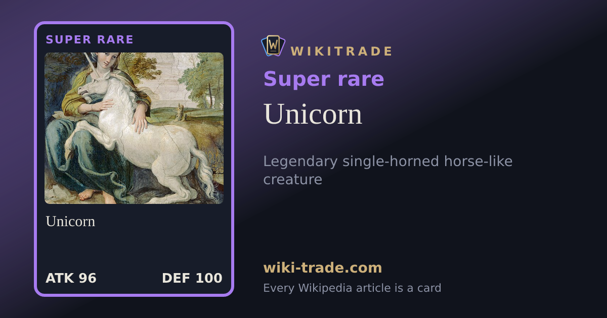 Unicorn — Super rare card