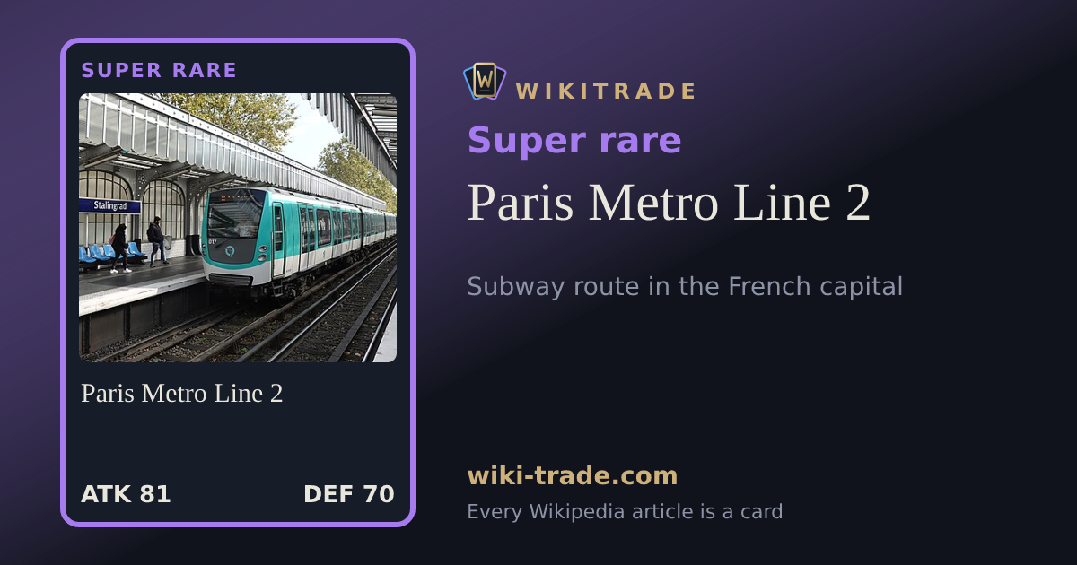 Paris Metro Line 2 — Super rare card