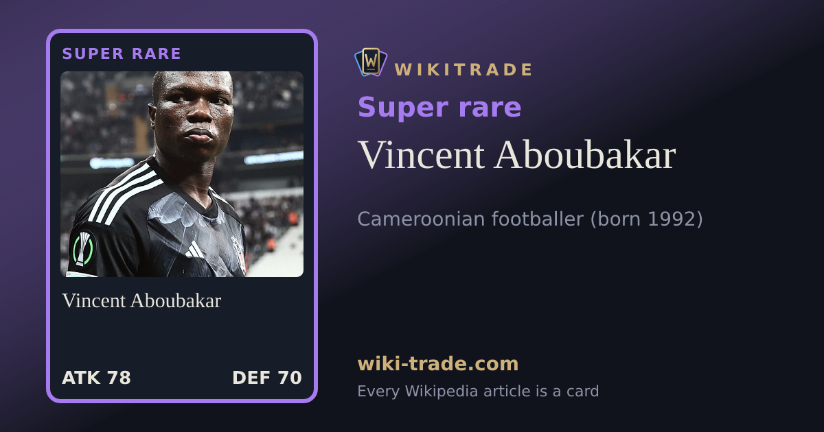 Vincent Aboubakar — Super rare card