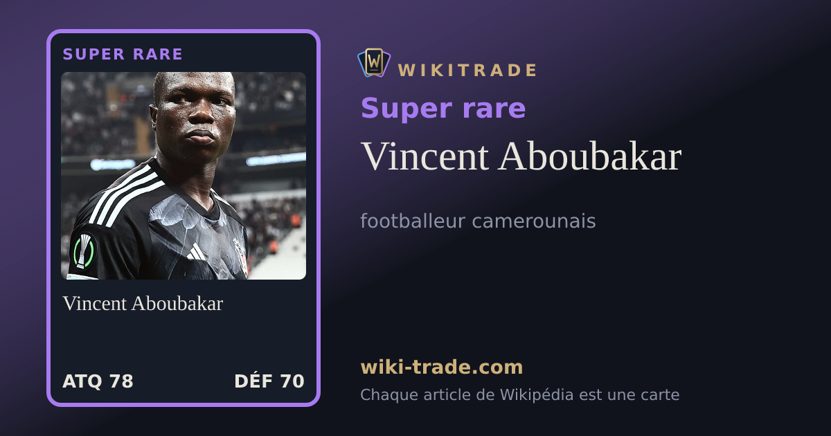 Vincent Aboubakar — carte Super rare