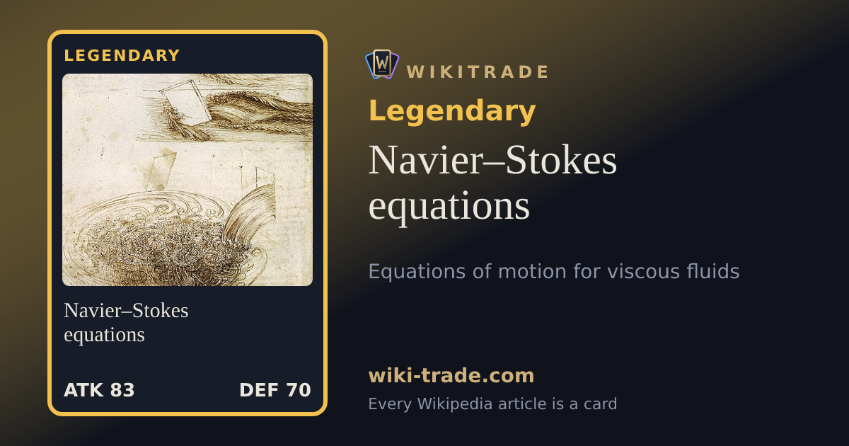 Navier–Stokes equations — Legendary card